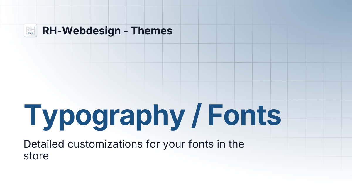 Typography / Fonts | EN | RH-Webdesign - Themes